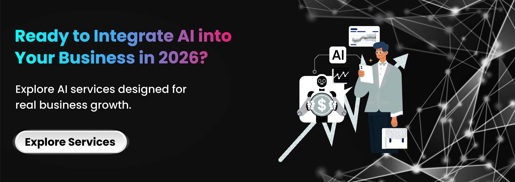 Ready to Integrate AI into Your Business in 2026