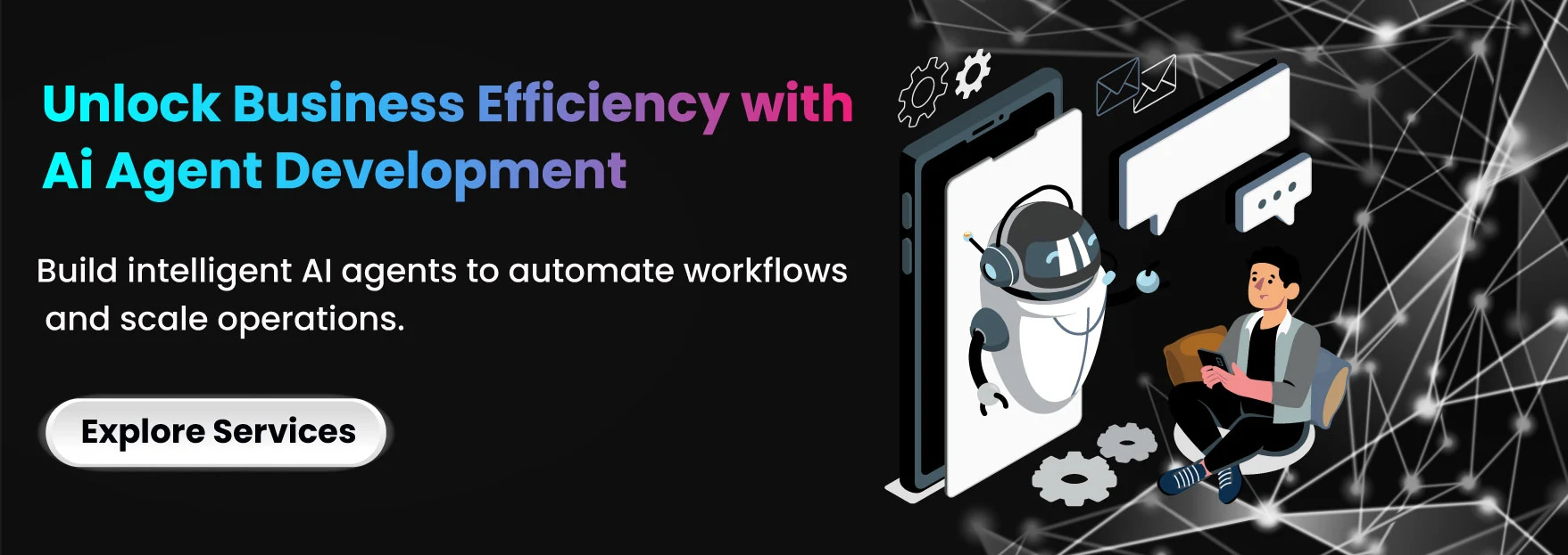 Unlock Business Efficiency with AI Agent Development