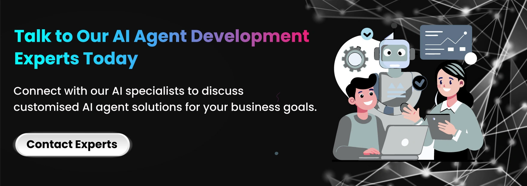 Talk to Our AI Agent Development Experts Today