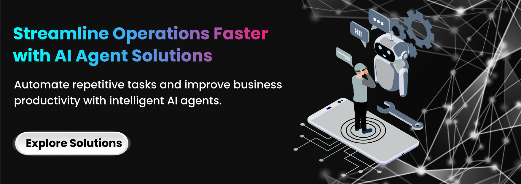 Streamline Operations Faster with AI Agent Solutions