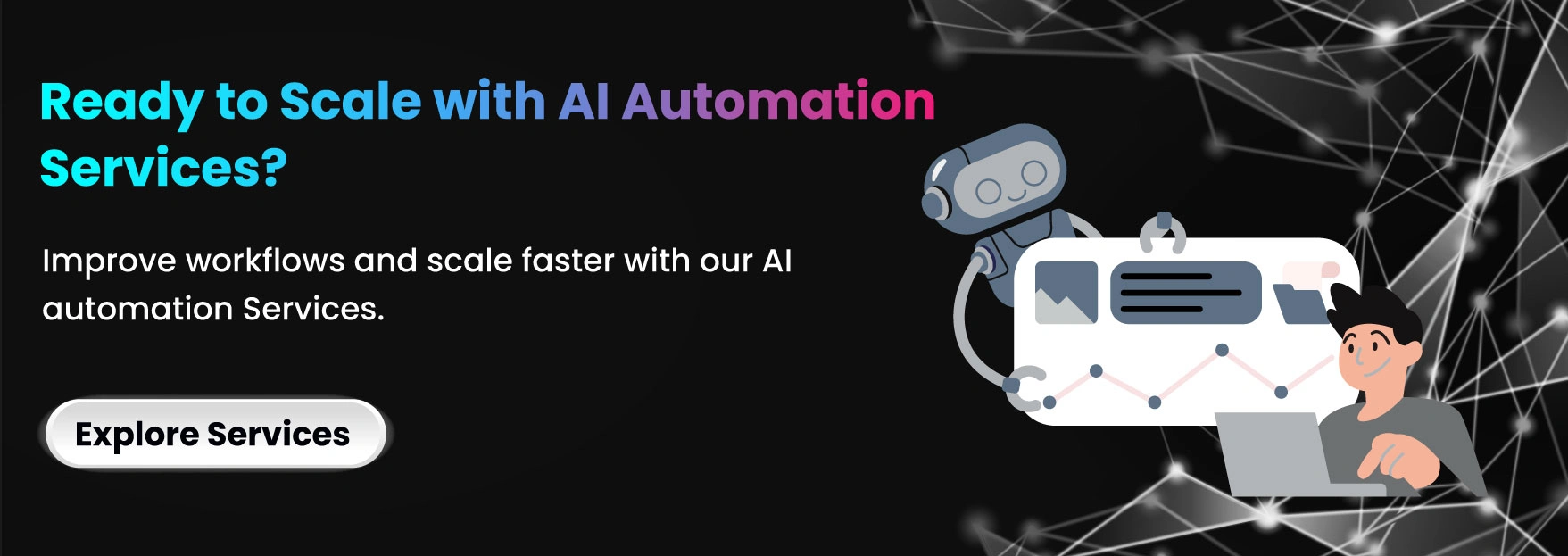 Ready to Scale with AI Automation Services?