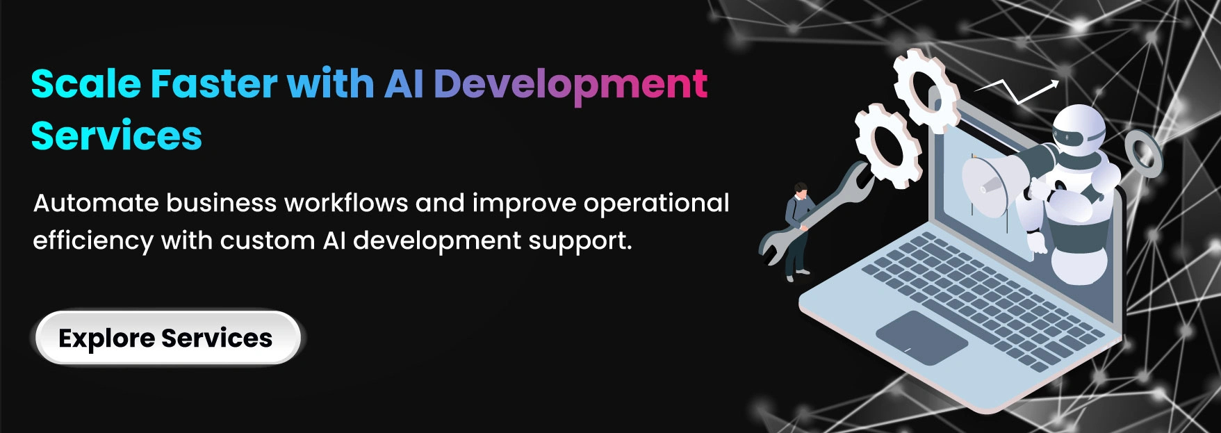 Scale Faster with AI Development Services
