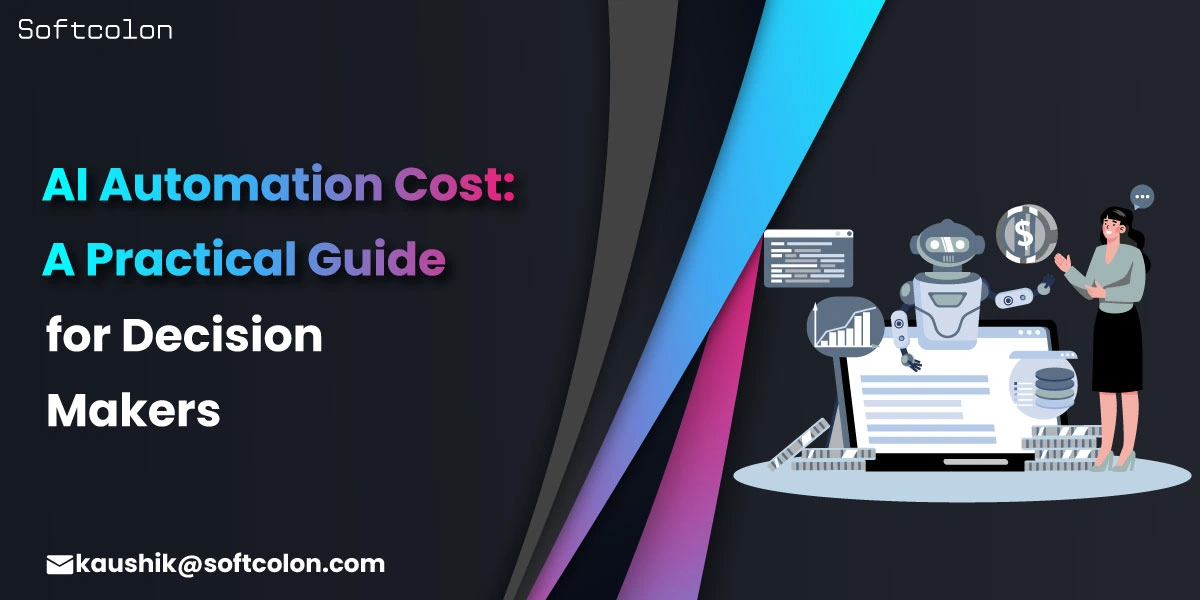 AI Automation Cost: A Practical Guide for Decision Makers