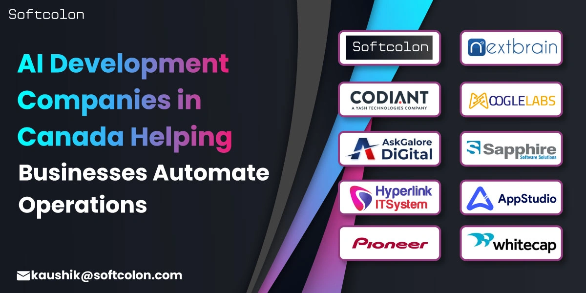 AI Development Companies in Canada Helping Businesses Automate Operations